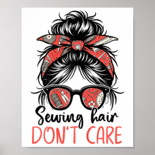 Poster Encantamento Engraçado Sewing Hair Não importa