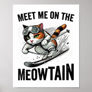 Poster Encontre-Me No Meowtain Funny Cat Espiando Um Mo