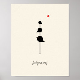 Poster Encontre Seu Caminho Pássaros Bonitos Desenho Verm