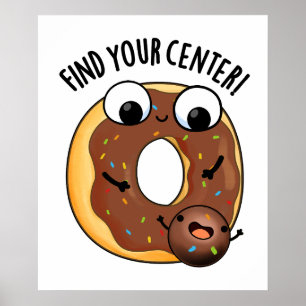 Poster Encontre Seu Centro Piada de Donut Engraçada