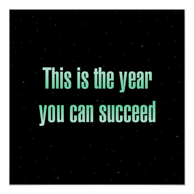 Pôster Encouragement Quote # 230 (Frente)