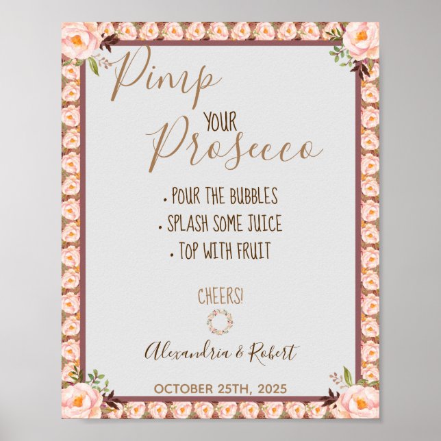 Poster Enfeite sua moldura floral rosa Prosecco casamento (Frente)