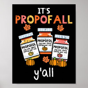 Poster Enfermeira de Icu de Ação de Graças Propofol Cai C