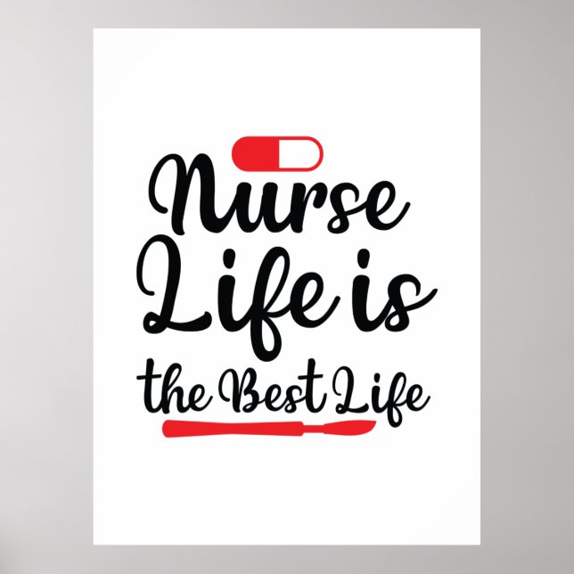 Poster Enfermeira Presente A Vida É A Melhor Vida (Frente)