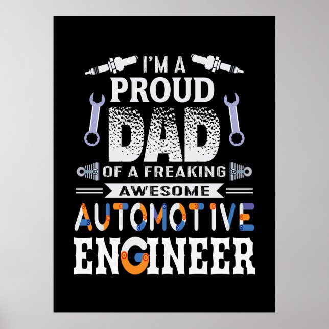Poster Engenheiro Orgulhoso Pai De Um Engenheiro Automóve (Frente)