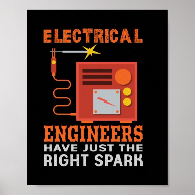Poster Engenheiros Elétricos De engenheiro Têm Apenas A C (Frente)