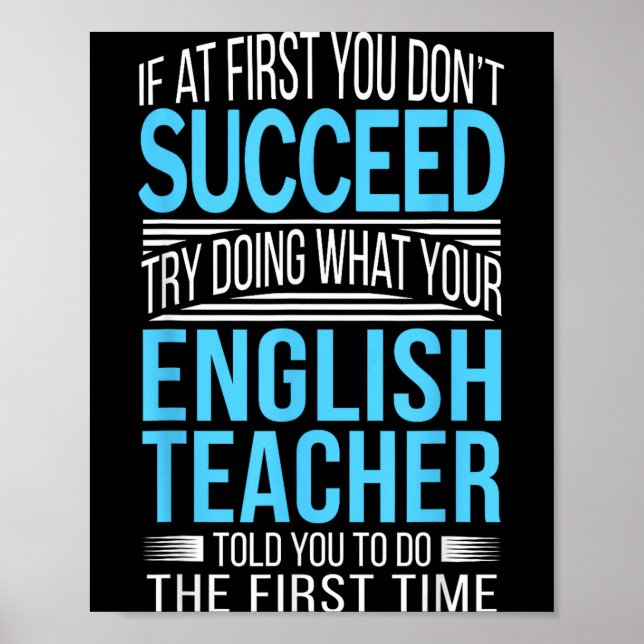 Poster Englieacher If At First You Don't Succeed Funny Sm (Frente)