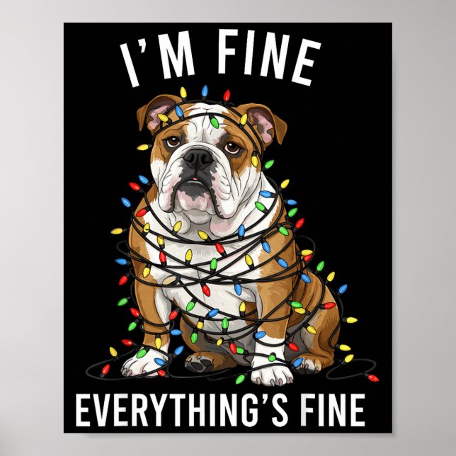 Poster English Bulldog Christmas I'm Fine Everything Is F (Frente)