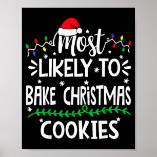 Poster Engraçada Família Mais Propensa a Fazer Biscoitos