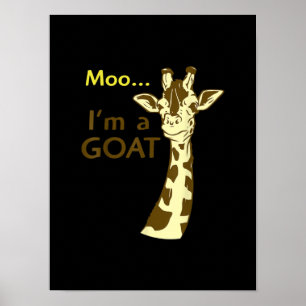 Poster Engraçada Girafa Moo Eu sou um Gosta