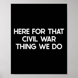 Poster Engraçada Guerra Civil Dizendo Piada Humana