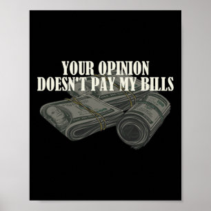 Poster Engraçada Mãe Slogan Gráfico Sua Opinião Não&# t 