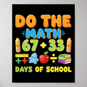 Poster Engraçado 100 Dias Equação Matemática Escolar Alun