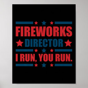 Poster Engraçado 4º De Julho Diretor De Fogos De Artifíci
