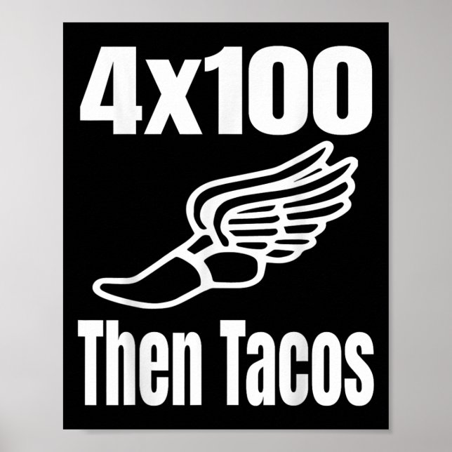 Poster Engraçado 4x100 Então Tacos 100 Metros Relay Race  (Frente)