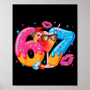 Poster Engraçado 67 seis sete meme férias de verão sorvet
