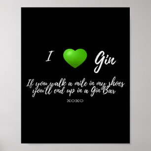 Poster Engraçado Adoro Gin Drinker Heart Party Gift