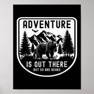 Poster Engraçado Adventure Está Lá, Mas Bears Hiki Também