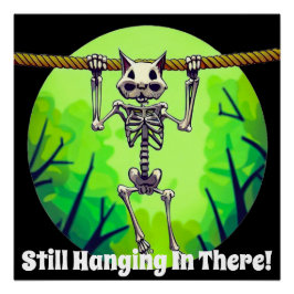 Pôster Engraçado Ainda Prendendo Lá Gato