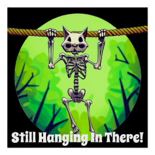 Pôster Engraçado Ainda Prendendo Lá Gato