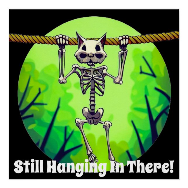 Pôster Engraçado Ainda Prendendo Lá Gato (Frente)