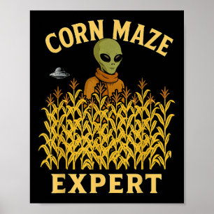 Poster Engraçado Alienígena Milho Maze Especialista em Qu