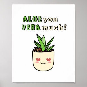 Poster Engraçado Aloe Você Vera Muito Kawaii Suculento Am