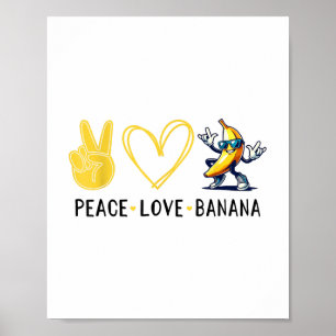Poster Engraçado Amor Banana Cute Banana Paz Amor Banana 