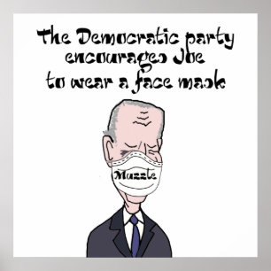 Poster Engraçado anti Joe Biden vestindo Mask Politics
