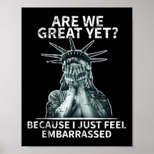 Poster Engraçado Anti-Trump Somos Excelente Mas Estátua D