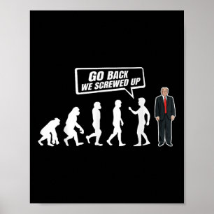 Poster Engraçado Anti Trump Voltar Nós Estragamos Trump