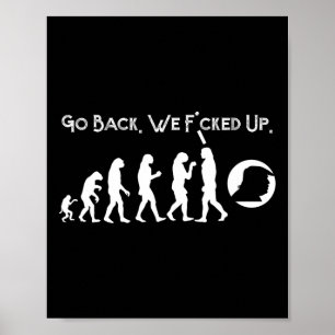 Poster Engraçado Anti-Trump - Volte Para Trump Evolution 