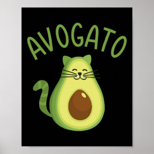 Poster Engraçado Avogato Cat Para Avocado Lover E Cinco D