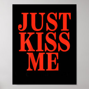 Poster Engraçado Beije-me Podemos Conversar Depois Dia do