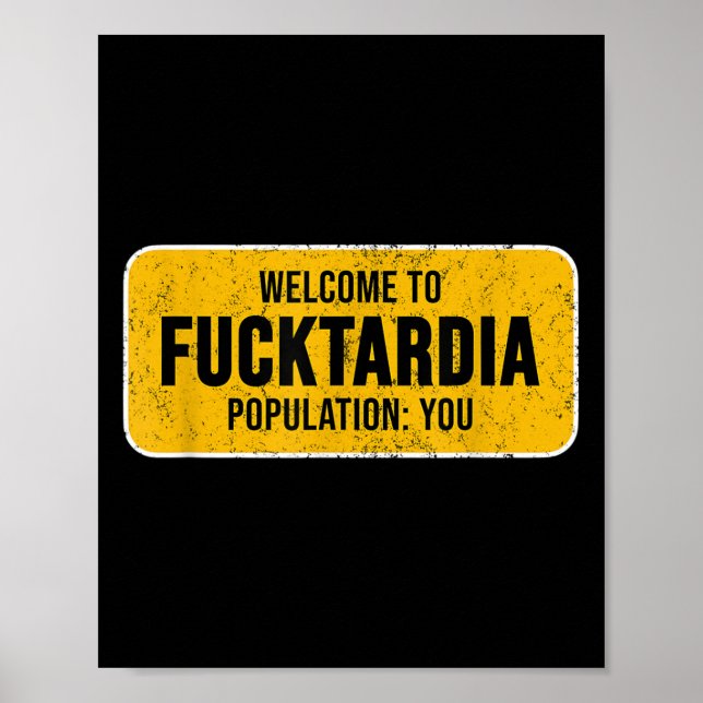 Poster Engraçado Bem-Vindo À Fortardia Sy Sarcastic Humor (Frente)