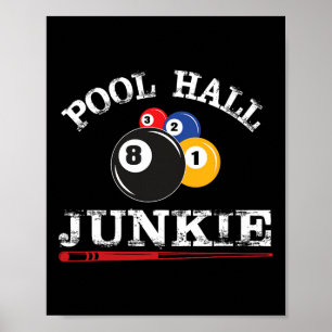 Poster Engraçado Billiard Piscina Hall Junkie Para Jogado