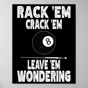 Poster Engraçado Billiard Rack Em Crack Em Deixem-Me Pens