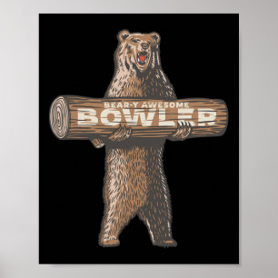 Poster Engraçado Boliche Bowler Bear y Incrível Dizendo