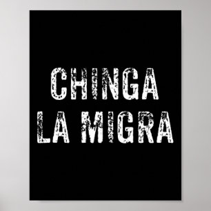 Poster Engraçado Chinga La Migra, patrulha de fronteira m