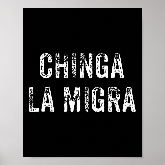 Poster Engraçado Chinga La Migra, patrulha de fronteira m (Frente)
