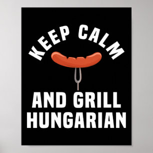 Poster Engraçado Churrasco de salsicha húngaro, humor cit