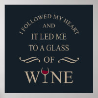 Engraçado cita o famoso slogan do bebedor do vinho