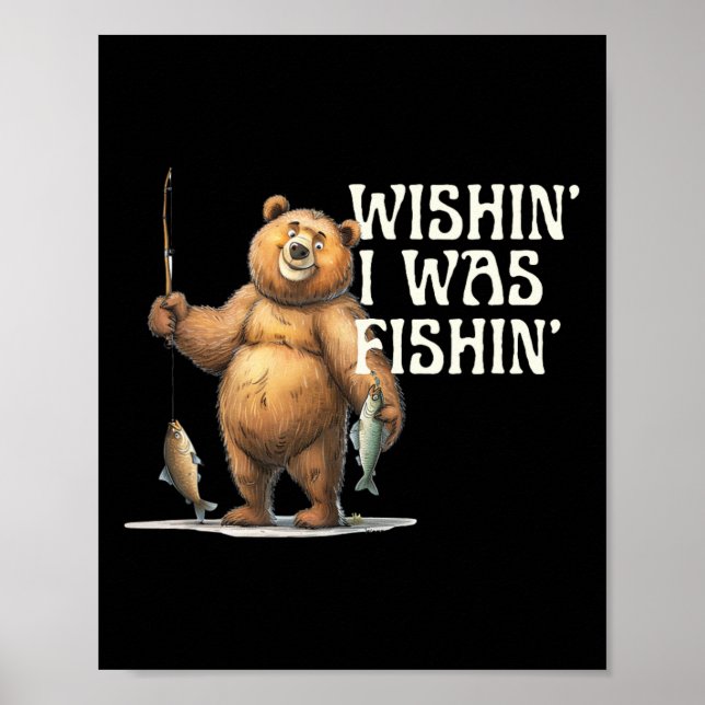 Poster Engraçado Citação De Urso Que Queria Que Eu Fosse  (Frente)