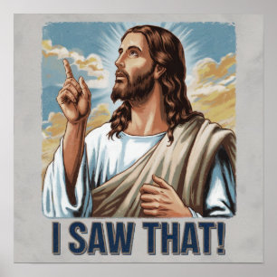 Poster Engraçado Citar Jesus Meme Eu Vi Aquele Cristão