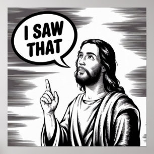 Poster Engraçado Citar Jesus Meme Eu Vi Aquele Cristão