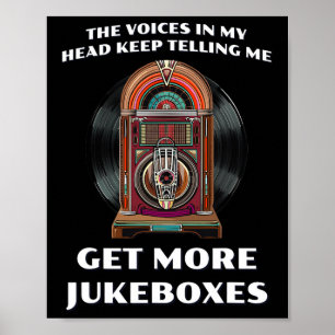 Poster Engraçado Conseguir Mais Jukeboxes Para A Caixa Do