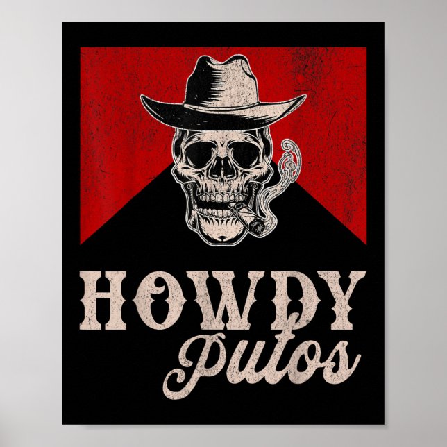 Poster Engraçado cowboy ocidental Howdy Putos (Frente)