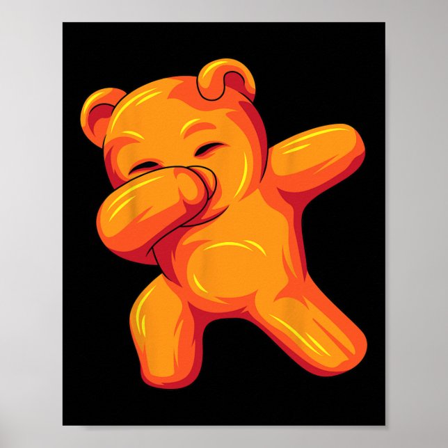 Poster Engraçado Dabbing Gummy Bear Dançando Urso Gummy B (Frente)