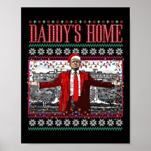 Poster Engraçado Daddys Home Trump Feio Sweater De Natal