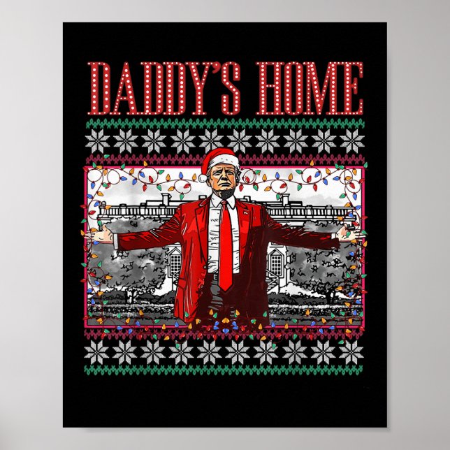 Poster Engraçado Daddys Home Trump Feio Sweater De Natal  (Frente)